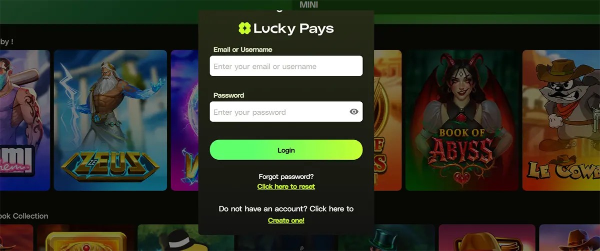 Lucky Pays login modal with email/username and password fields and a green “Login” button, over a dimmed casino lobby showing slot game tiles in the background.