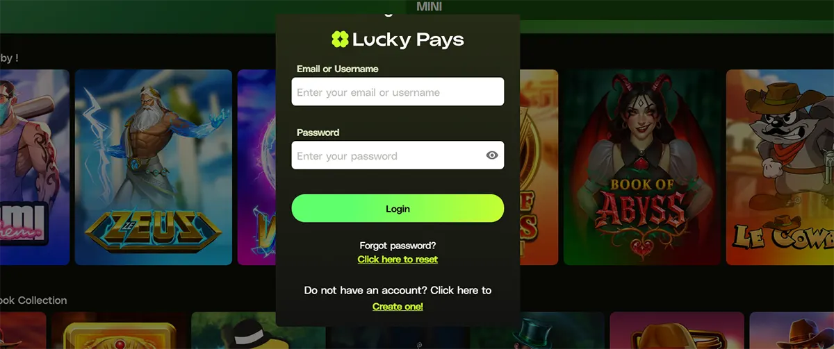 Lucky Pays login modal with email/username and password fields and a green “Login” button, over a dimmed casino lobby showing slot game tiles in the background.
